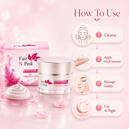 Fair N Pink Night Cream – Night Care Cream for Glowing-Looking Skin, Radiance Support & Daily Beauty Care